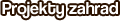 Zahrady levně